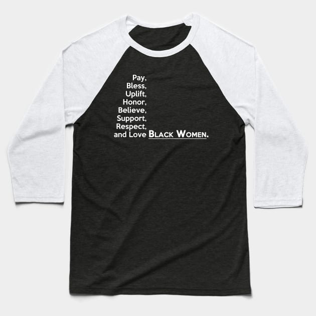 Black Women (White Text) Baseball T-Shirt by tsterling